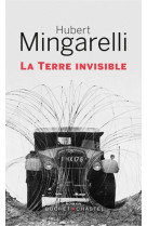 TERRE INVISIBLE (LA) - MINGARELLI HUBERT - BUCHET CHASTEL