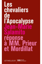 CHEVALIERS DE L APOCALYPSE - Jean-Marie Salamito - LETHIELLEUX