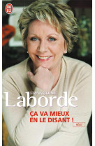 CA VA MIEUX EN LE DISANT - LABORDE FRANCOISE - J'AI LU