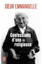 CONFESSIONS D-UNE RELIGIEUSE - SOEUR EMMANUELLE - J'AI LU