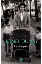 CHAGRIN - DUROY LIONEL - J'AI LU