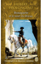 BONAPARTE ET LE MORT DU DIWAN - PROLONGEAU HUBERT - J'ai lu