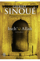 INCH-ALLAH - INTEGRALE - SINOUE GILBERT - J'ai lu