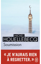 SOUMISSION - HOUELLEBECQ MICHEL - J'ai lu