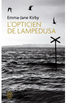 OPTICIEN DE LAMPEDUSA - KIRBY EMMA-JANE - J'ai lu