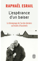 ESPERANCE D-UN BAISER - ESRAIL RAPHAEL - J'AI LU