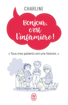 BONJOUR, C-EST L-INFIRMIERE - CHARLINE - J'AI LU