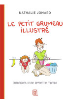 LE PETIT GRUMEAU ILLUSTRE - TOME 1 - JOMARD - J'AI LU