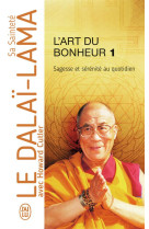 L-ART DU BONHEUR - DALAI-LAMA (XIV<SUP> - J'AI LU