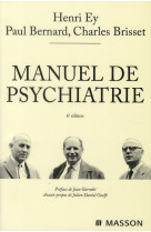 MANUEL DE PSYCHIATRIE - EY HENRI - MASSON