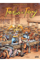 TROLLS DE TROY T12 - ARLESTON-C MOURIER-J - Soleil Productions