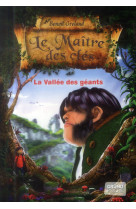 MAITRE DES CLES T05 LA VALLEE DES GEANTS - GRELAUD BENOIT - Gründ