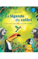 LEGENDE DU COLIBRI - KORMANN DENIS/MOUVEM - Actes Sud junior