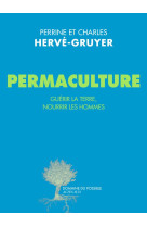 PERMACULTURE - CHARLES HERVE-GRUYER - Actes Sud