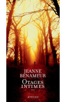 OTAGES INTIMES - Jeanne Benameur - ACTES SUD