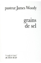 GRAINS DE SEL - WOODY JAMES - Actes Sud