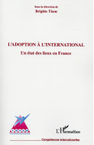 ADOPTION A L-INTERNATIONAL (L-) - TISON BRIGITTE - L'Harmattan