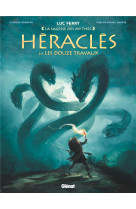 HERACLES / TOME 2 / LES DOUZE TRAVAUX - BRUNEAU ET DUARTE - GLENAT