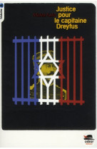 JUSTICE POUR LE CAPITAINE DREYFUS ! - KAHN MICHELE - OSKAR