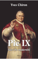 PIE IX - YVES CHIRON - Clovis