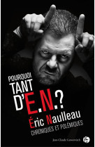 POURQUOI TANT D E.N.? - NAULLEAU ERIC - JC GAWSEWITCH