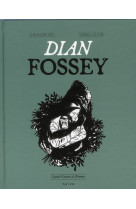 DIAN FOSSEY - CICCOLINI/NOEL - NAIVE