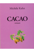 CACAO - KAHN MICHELE - CAIRN