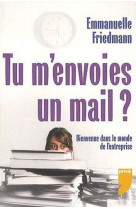 TU M-ENVOIES UN MAIL ? - FRIEDMANN EMMANUELLE - PRIVE