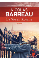 VIE EN ROSALIE - BARREAU - Ed. Héloïse d'Ormesson