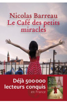 CAFE DES PETITS MIRACLES - BARREAU NICOLAS - H D ORMESSON