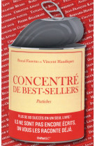 CONCENTRE DE BEST-SELLERS - PASTICHES - FIORETTO PASCAL - Chiflet et Cie