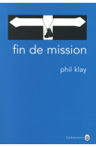 FIN DE MISSION - KLAY PHIL - Gallmeister