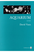 AQUARIUM - VANN DAVID - Gallmeister