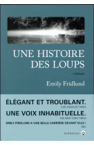 HISTOIRE DE LOUPS - FRIDLUND EMILY - GALLMEISTER