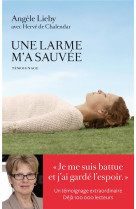 LARME M A SAUVEE (UNE) - LIEBY ANGELE - ARENES