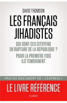 FRANCAIS JIHADISTES - THOMSON DAVID - Les Arènes