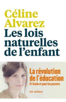 LOIS NATURELLES DE L-ENFANT - ALVAREZ CELINE - Les Arènes