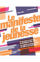 MANIFESTE DE LA JEUNESSE - PITTS JOHNY - Les Arènes