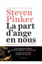 PART D-ANGE EN NOUS - PINKER STEVEN - Les Arènes