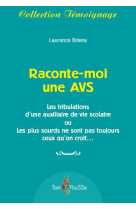 RACONTE-MOI UNE AVS - BRIENS LAURENCE - Tom pousse