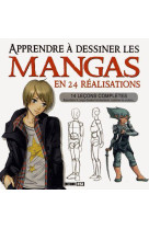 APPRENDRE A DESSINER LES MANGAS EN 24 REALI SATIONS - BROZINSKA ANASTAS. - EURO SERVICE