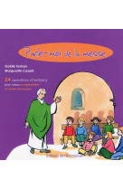 PARLE-MOI DE LA MESSE - TERTRAIS GAELLE - EMMANUEL