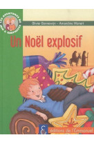 AVENTURES DE JOJO ET GAUFRETTE, TOME 8 - NOEL EXPLOSIF (LES) - BONNEWIJN OLIVIER - EMMANUEL