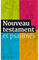 NOUVEAU TESTAMENT ET PSAUMES - GRAND FORMAT - A.E.L.F. - Ed. de l'Emmanuel