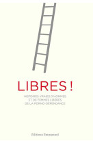 LIBRES ! SUR LA PORNOGRAPHIE - FRADD MATT - Ed. de l'Emmanuel