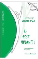 RECHARGE PARTITIONS N*22 IL EST VIVANT - CHANTS IL EST VIVANT - EMMANUEL