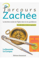 PARCOURS ZACHEE - NOUVELLE EDITION REVISEE ET AUGMENTEE - PIERRE-YVES GOMEZ - Ed. de l'Emmanuel