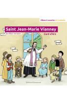 SAINT JEAN-MARIE VIANNEY - ALIX TEILLARD - Ed. de l'Emmanuel