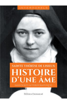 HISTOIRE D-UNE AME - SAINTE THERESE DE LI - EMMANUEL