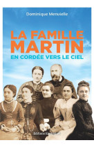 FAMILLE MARTIN - DOMINIQUE MENVIELLE - EMMANUEL